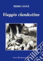 Viaggio clandestino libro