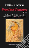 Proxima Centauri libro di Faccioli Federico