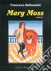 Mary Moss libro