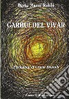 Garbui del vìvar libro di Mazzi Robbi Berta