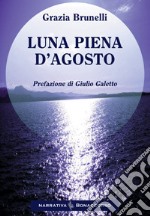 Luna piena d'agosto libro