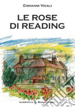 Le rose di reading libro