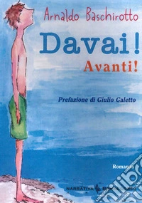 Davai! Avanti!