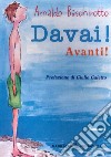 Davai! Avanti! libro