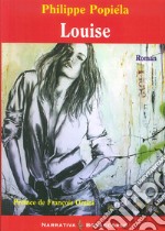 Louise (et le désir d'aimer) libro