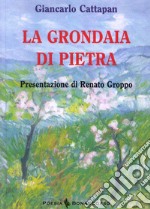 La grondaia di pietra libro