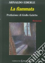 La fiammata libro