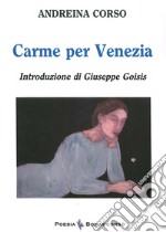 Carme per Venezia libro