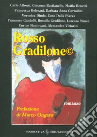 Rosso Gradilone libro