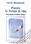 Poesie in forma di vita libro