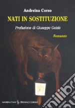 Nati in sostituzione libro