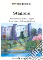 Stagioni-A mio padre... libro