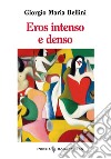 Eroso intenso e denso libro