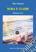 Nora e Claire libro