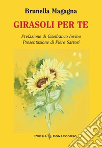 Girasoli per te libro