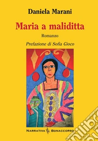 Maria a maliditta