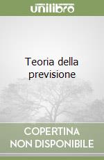 Teoria della previsione libro