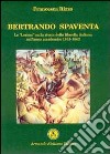 Bertrando Spaventa. Le «lezioni» sulla storia della filosofia italiana nell'anno accademico 1861-1862 libro
