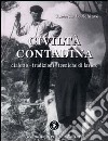 Civiltà contadina. Dialetto, tradizioni, tecniche di lavoro libro di Lo Schiavo Concetto