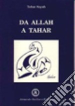 Da Allah a Tahar libro