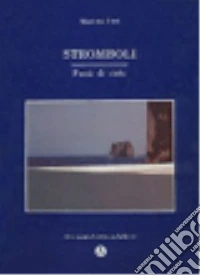 Stromboli. Punti di vista libro