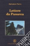 Lettere da Panarea libro di Porto Salvatore