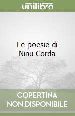 Le poesie di Ninu Corda