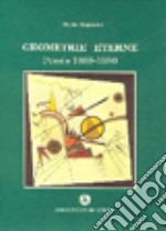 Geometrie eterne. Poesie 1969-1980 libro