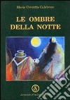 Le ombre della notte libro