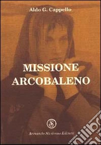 Missione arcobaleno