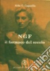 NGF libro di Cappello Aldo G.