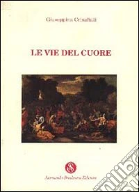 Le vie del cuore