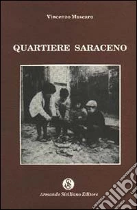 Quartiere saraceno