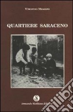 Quartiere saraceno libro