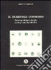 Il durevole consenso. Voto e politica in Sicilia nella prima Repubblica libro