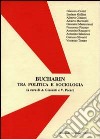 N. I. Bucharin. Atti del processo libro di Giasanti Alberto