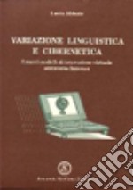 Variazione linguistica e cibernetica libro