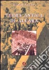 Terra antica di Alcara libro