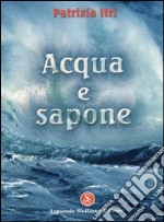 Acqua e sapone