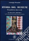 Storia del Muzzuni. Un popolo tra mito e realtà libro