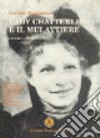 Lady Chatterley e il mulattiere libro di Saglimbeni Gaetano