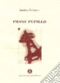 Franz Pupillo libro