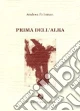 Prima dell'alba