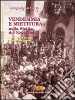 Vendemmia e mietitura nella Sicilia del Novecento. Dalla storia di Sinagra, la «perla» dei Nebrodi