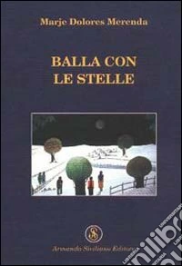 Balla con le stelle libro
