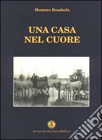 Una casa nel cuore libro