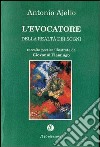 L'evocatore dei sogni libro