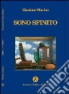 Sono sfinito libro di Marino Massimo