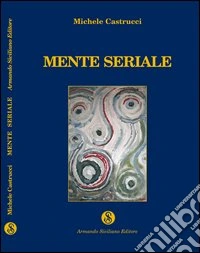 Mente seriale