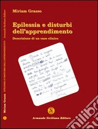 Epilessia e disturbi dell'apprendimento